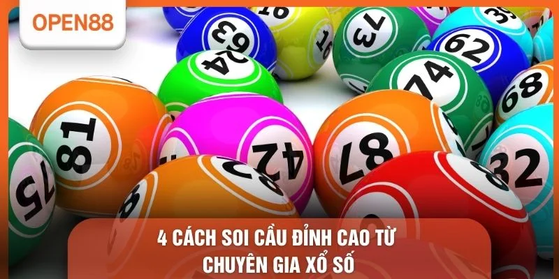 4 cách soi cầu đỉnh cao từ chuyên gia xổ số