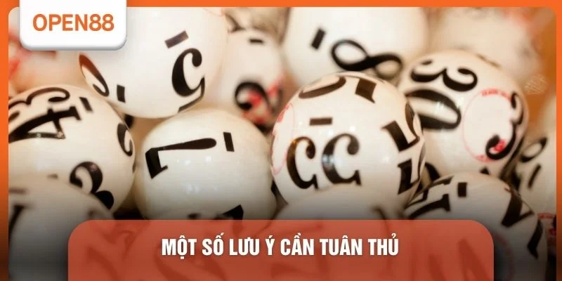 Một số lưu ý cần tuân thủ